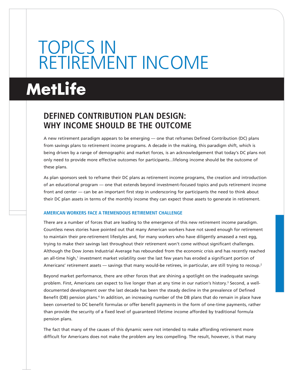 Topics in Retirement Income