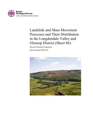Landslide and Mass Movement Processes and Their Distribution in the Longdendale Valley and Glossop District (Sheet 86)