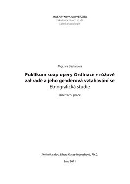 Ordinace V Růžové Zahradě a Jeho Genderová Vztahování Se Etnografická Studie