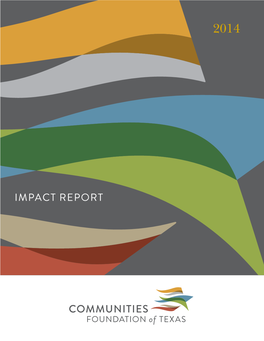 IMPACT REPORT Board of Trustees June 10, 2014