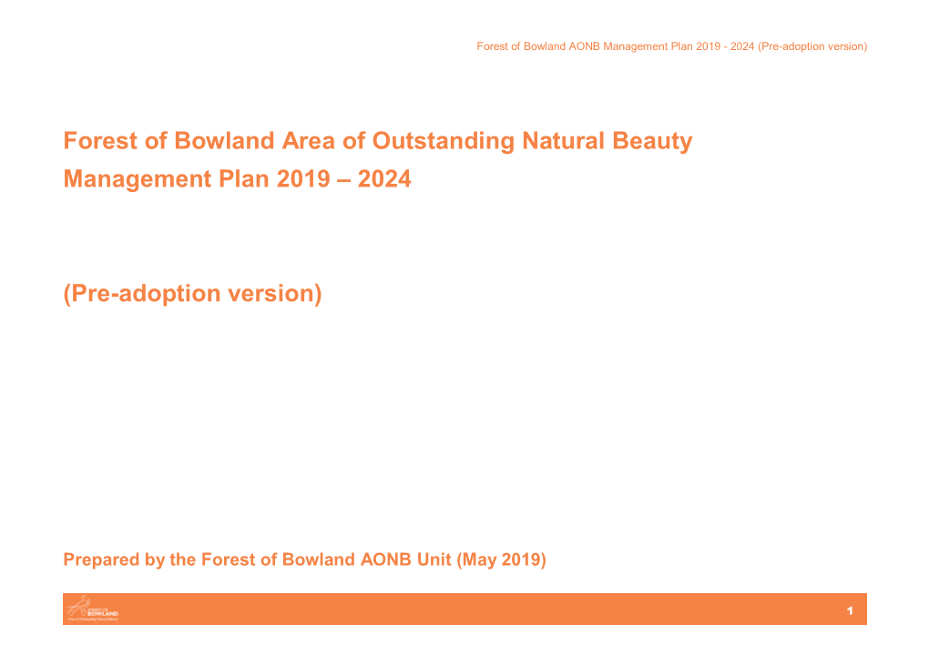 Forest of Bowland Area of Outstanding Natural Beauty Management Plan 2019 – 2024 (Pre-Adoption Version)