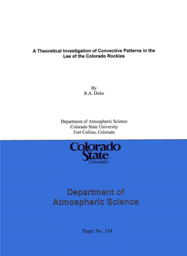 A Theoretical Investigation of Convective Patterns in the Lee of the Colorado Rockies