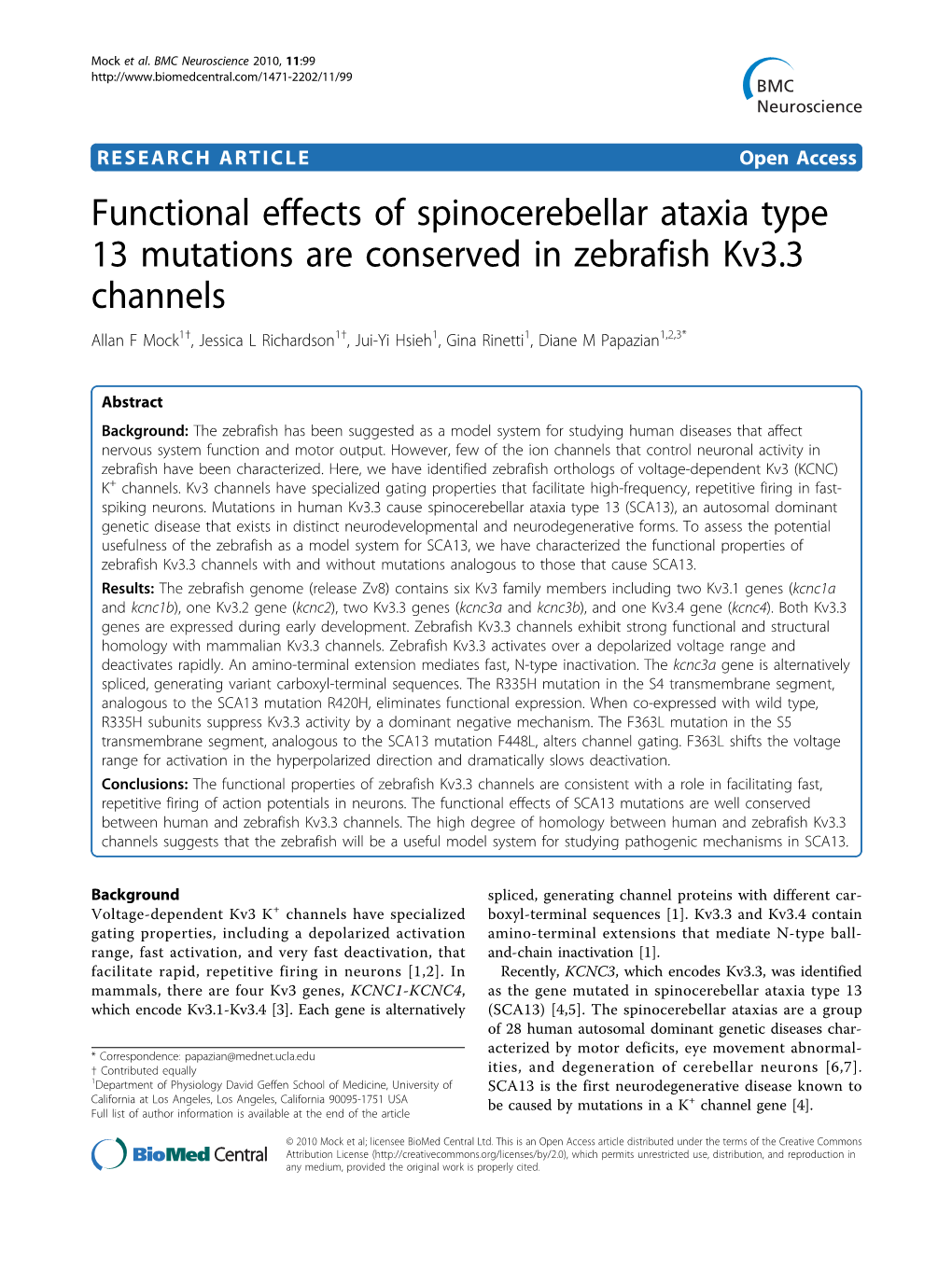 Functional Effects of Spinocerebellar Ataxia Type 13 Mutations Are