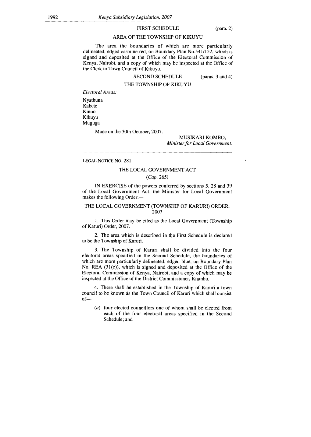 1992 Kenya Subsidiary Legislation, 2007 FIRST SCHEDULE (Para. 2)