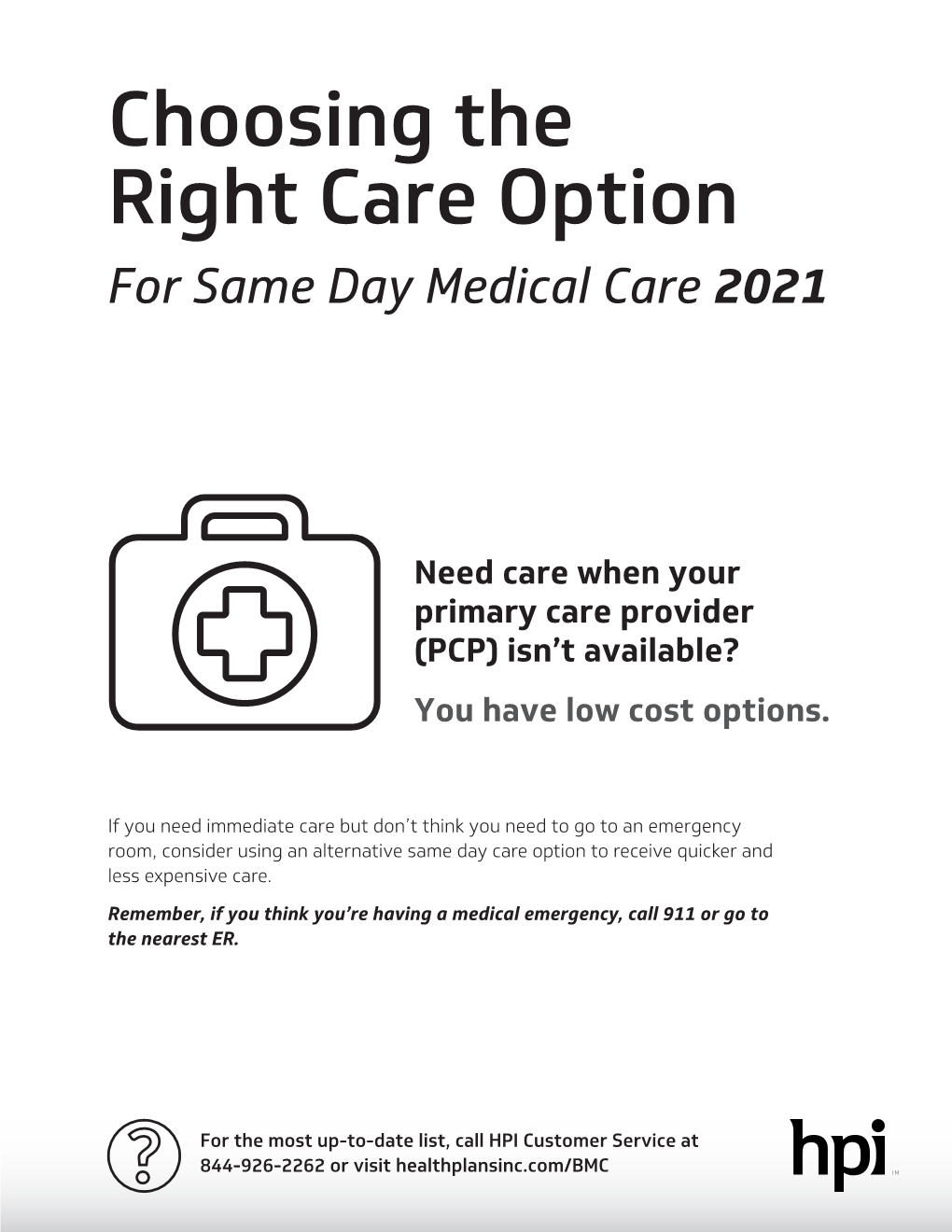Choosing the Right Care Option for Same Day Medical Care 2021