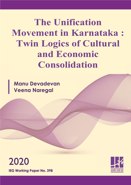 The Unification Movement in Karnataka: Twin Logics of Cultural