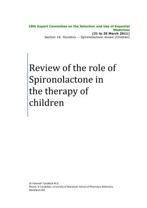 Review of the Role of Spironolactone in the Therapy of Children