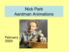 Nick Park Aardman Animations