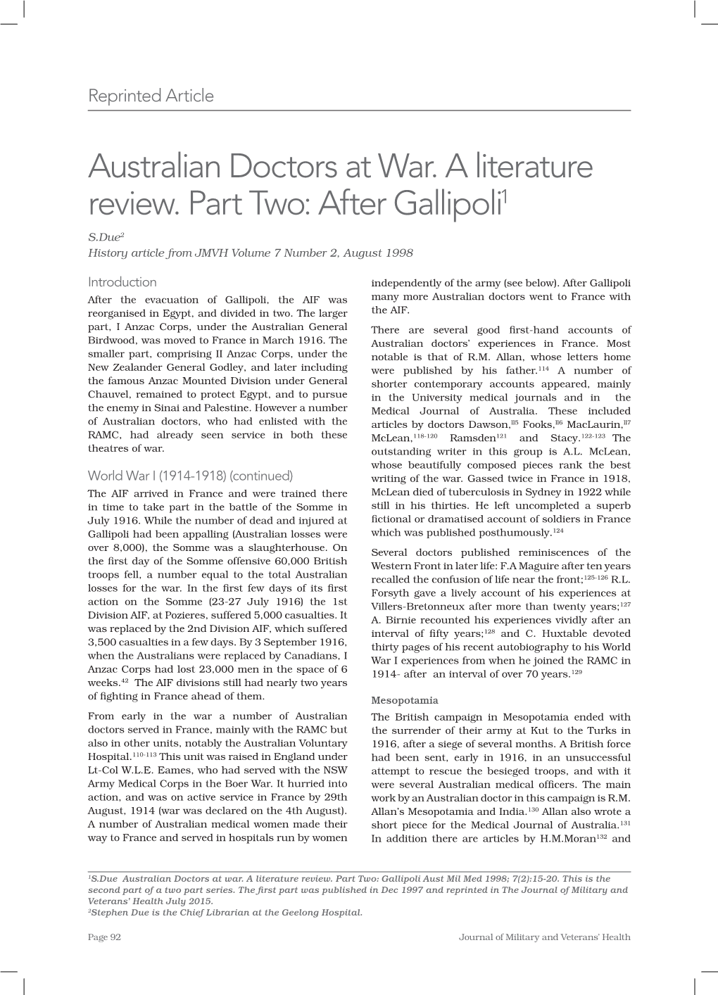 Australian Doctors at War. a Literature Review. Part Two: After Gallipoli1 S.Due2 History Article from JMVH Volume 7 Number 2, August 1998