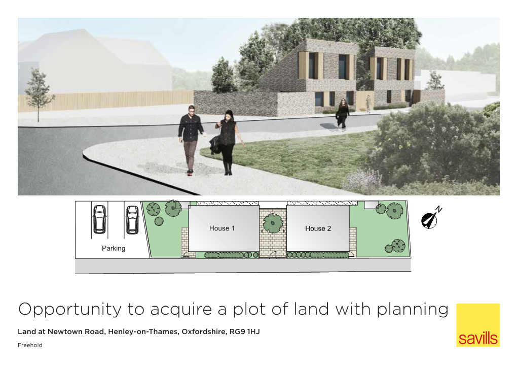 Opportunity to Acquire a Plot of Land with Planning House 1 House 2 Land at Newtown Road, Henley-On-Thames, Oxfordshire, RG9 1HJ