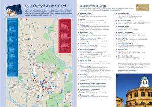 Your Oxford Alumni Card a Map Location We Have Negotiated a Range of Offers for Alumni at Restaurants, Hotels, Shops and Entertainment in Oxford