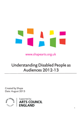 Understanding Disabled People As Audiences 2012-13