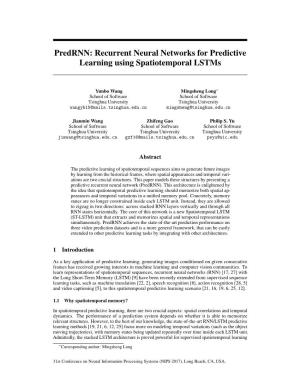 Predrnn: Recurrent Neural Networks for Predictive Learning Using Spatiotemporal Lstms