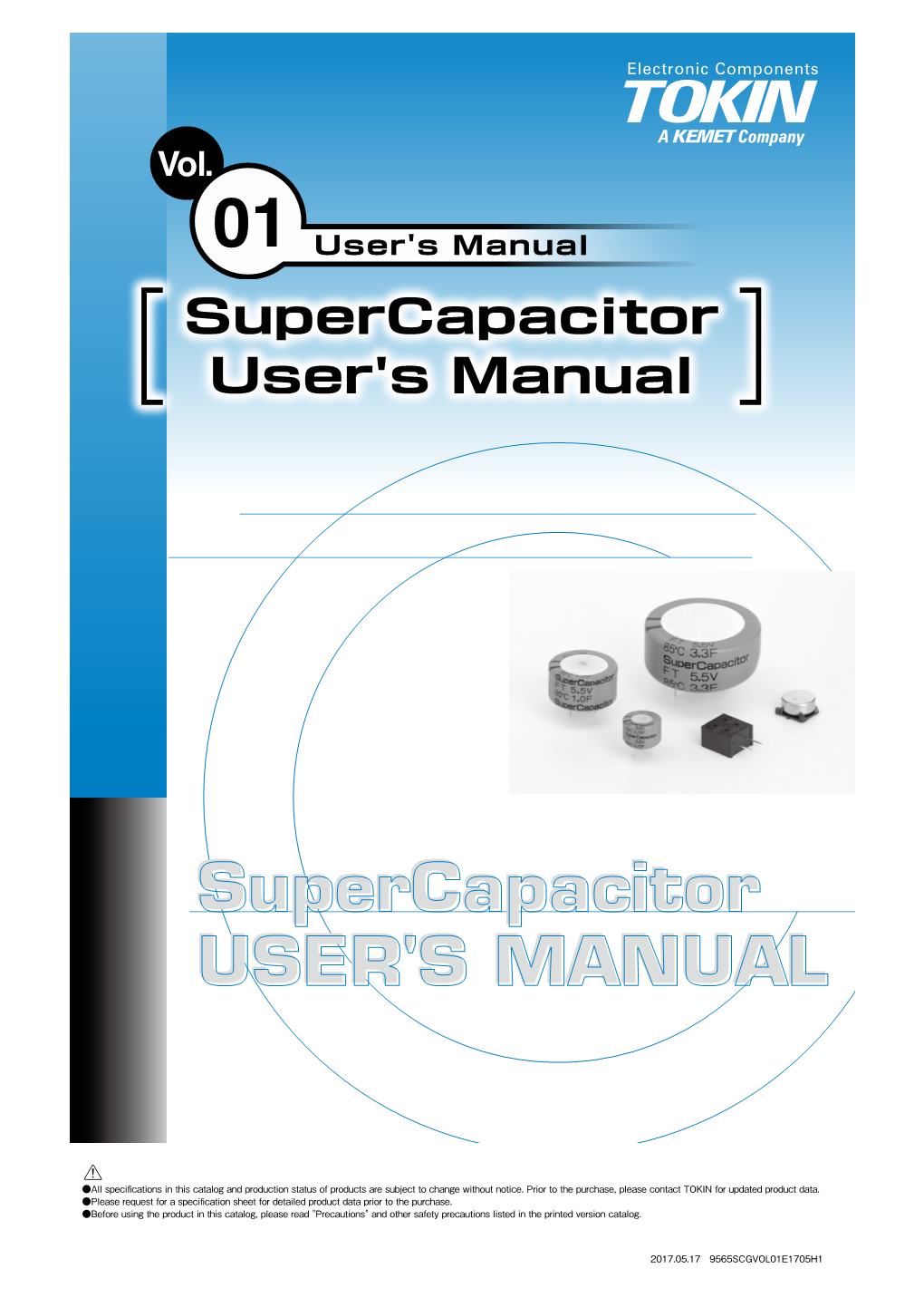 Supercapacitor USER's MANUAL VOL.01 3