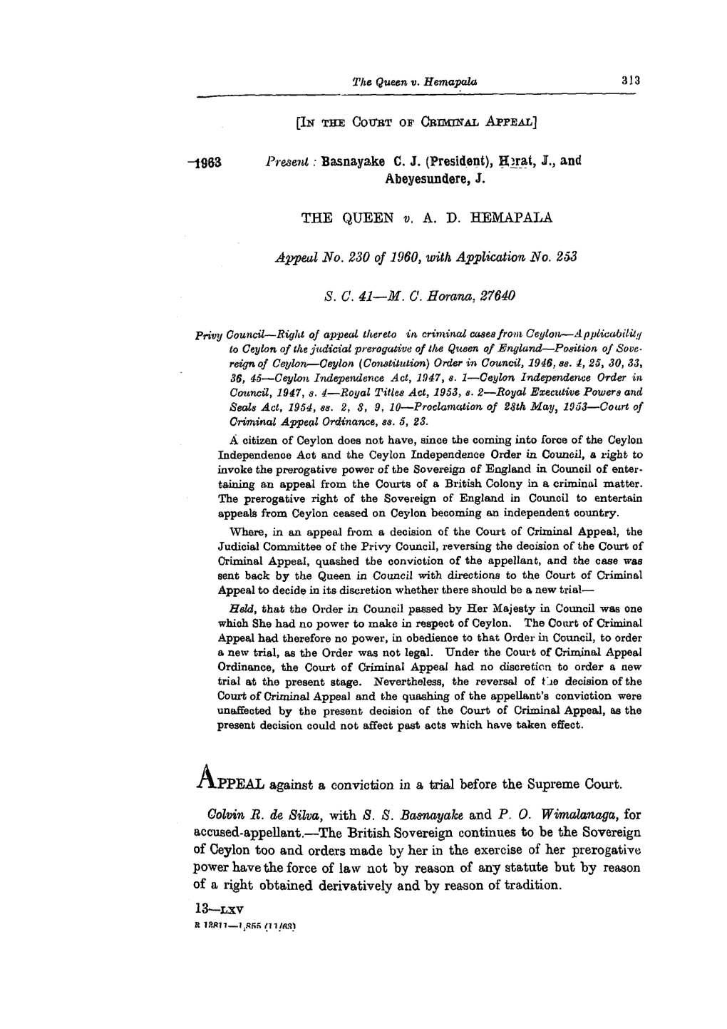 313 Appeal No. 230 of 1960, with Application No. 263 S. C. 41—M. C