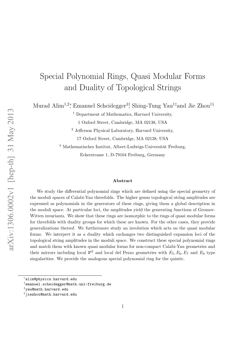 Special Polynomial Rings, Quasi Modular Forms and Duality of Topological Strings