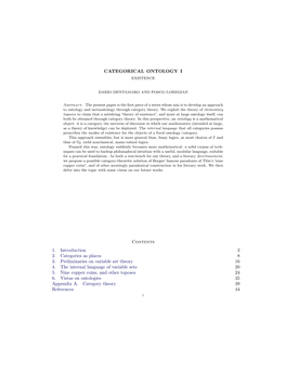 CATEGORICAL ONTOLOGY I Contents 1. Introduction 2 2. Categories As Places 8 3. Preliminaries on Variable Set Theory 16 4. the In