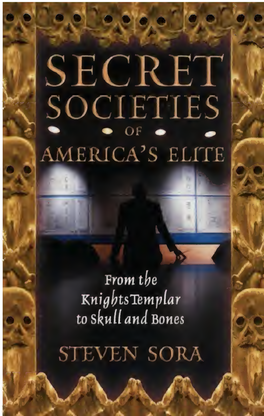 Sora Secret Societies of America's Elite ( 2003)