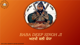 Shaheedi Baba Deep Singh Ji R2