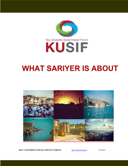What Sariyer Is About