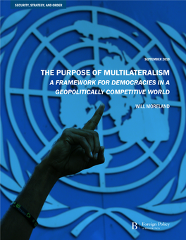 The Purpose of Multilateralism: a Framework for Democracies in a Geopolitically Competitive World