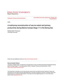 A Multi-Proxy Reconstruction of Sea Ice Extent and Primary Productivity During Marine Isotope Stage 11 in the Bering Sea