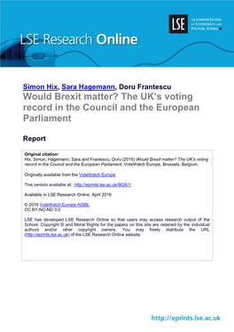 Would Brexit Matter? the UK's Voting Record in the Council and The