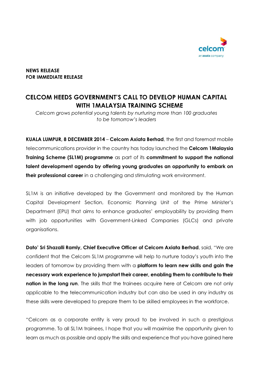 Celcom Heeds Government's Call to Develop Human Capital with 1Malaysia Training Scheme
