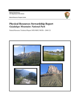Physical Resources Stewardship Report Guadalupe Mountains National Park