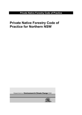 Private Native Forestry Code of Practice for Northern NSW