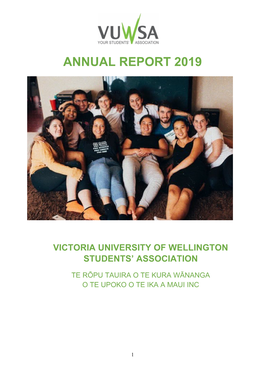 Annual Report 2019 Victoria University of Wellington Students' Association