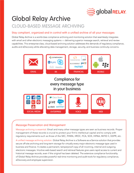 Global Relay Archive CLOUD-BASED MESSAGE ARCHIVING
