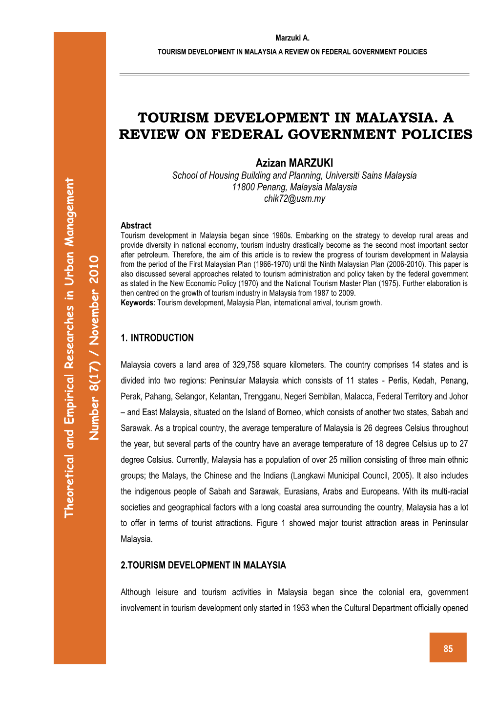 Tourism Development in Malaysia. a Review on Federal Government Policies