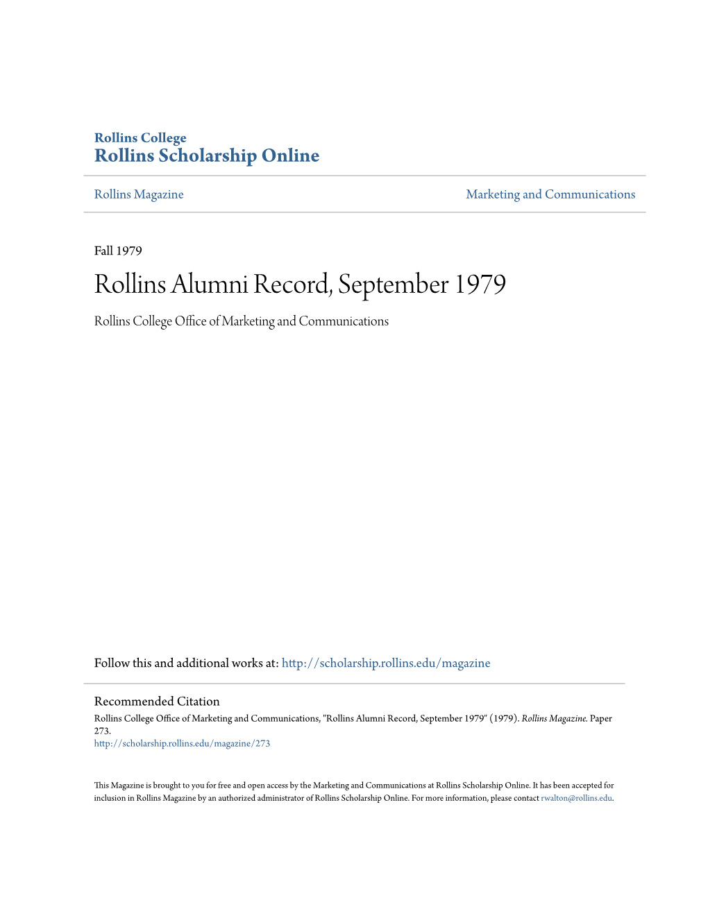 Rollins Alumni Record, September 1979 Rollins College Office Ofa M Rketing and Communications