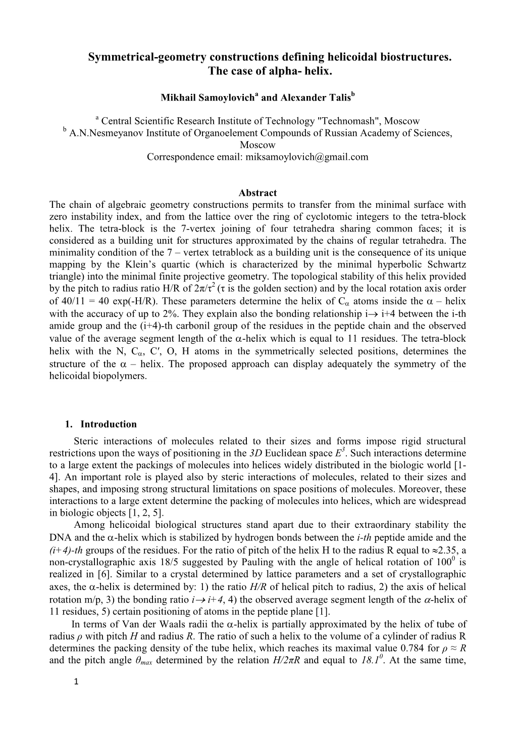 Symmetrical-Geometry Constructions Defining Helicoidal Biostructures