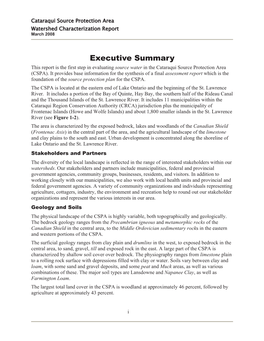 Executive Summary This Report Is the First Step in Evaluating Source Water in the Cataraqui Source Protection Area (CSPA)