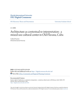 A Mixed-Use Cultural Center in Old Havana, Cuba Gabriel Fuentes Florida International University
