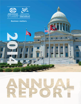 Arkansas State Chamber/AIA Annual Report 2014 1 Recognizing Excellence in Arkansas