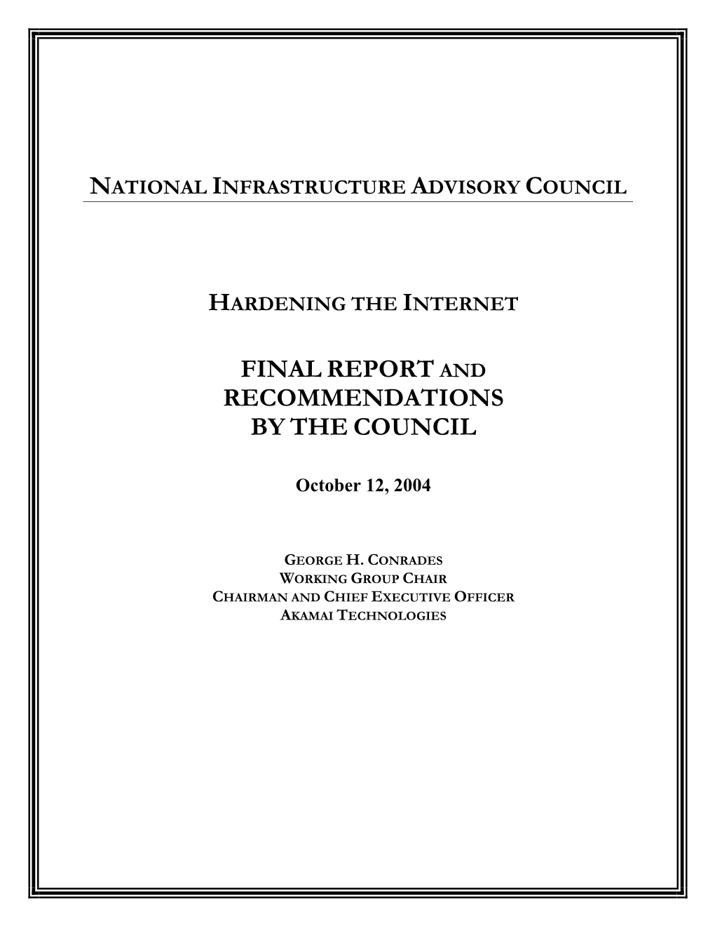 Hardening the Internet Final Report and Recommendations