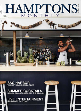 Live Entertainment Sag Harbor Summer Cocktails