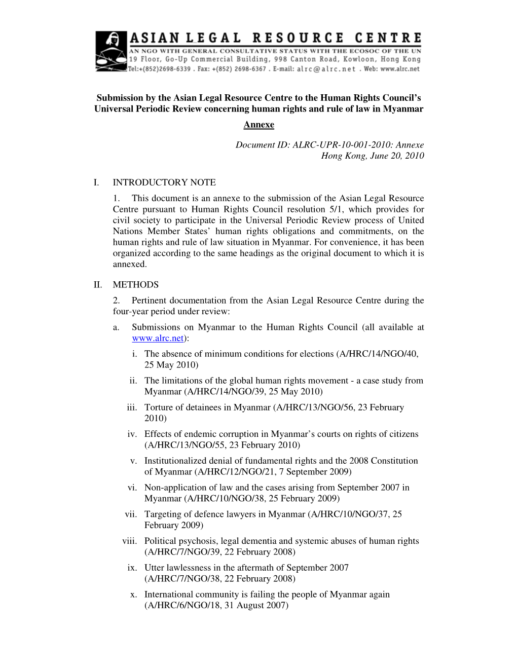 Submission by the Asian Legal Resource Centre to the Human Rights Council’S Universal Periodic Review Concerning Human Rights and Rule of Law in Myanmar Annexe