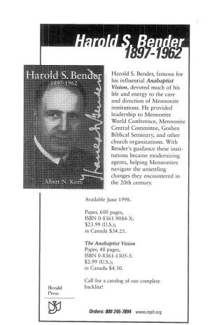 Harold S. Bendel; Famous for His Infl~Lential Anabaptist Visiorz