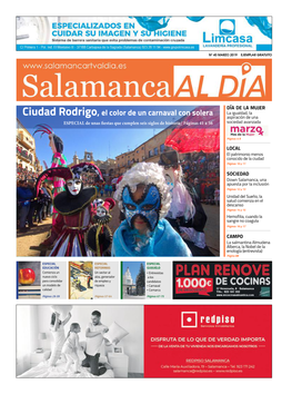 Ciudad Rodrigo, El Color De Un Carnaval Con Solera Aspiración De Una ESPECIAL De Unas Fiestas Que Cumplen Seis Siglos De Historia | Páginas 41 a 56 Sociedad Avanzada