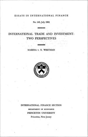 International Trade and Investment: Two Perspectives