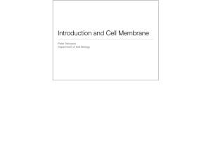 Introduction and Cell Membrane