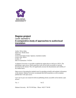 Degree Project Level: Bachelor’S a Comparative Study of Approaches to Audiovisual Translation