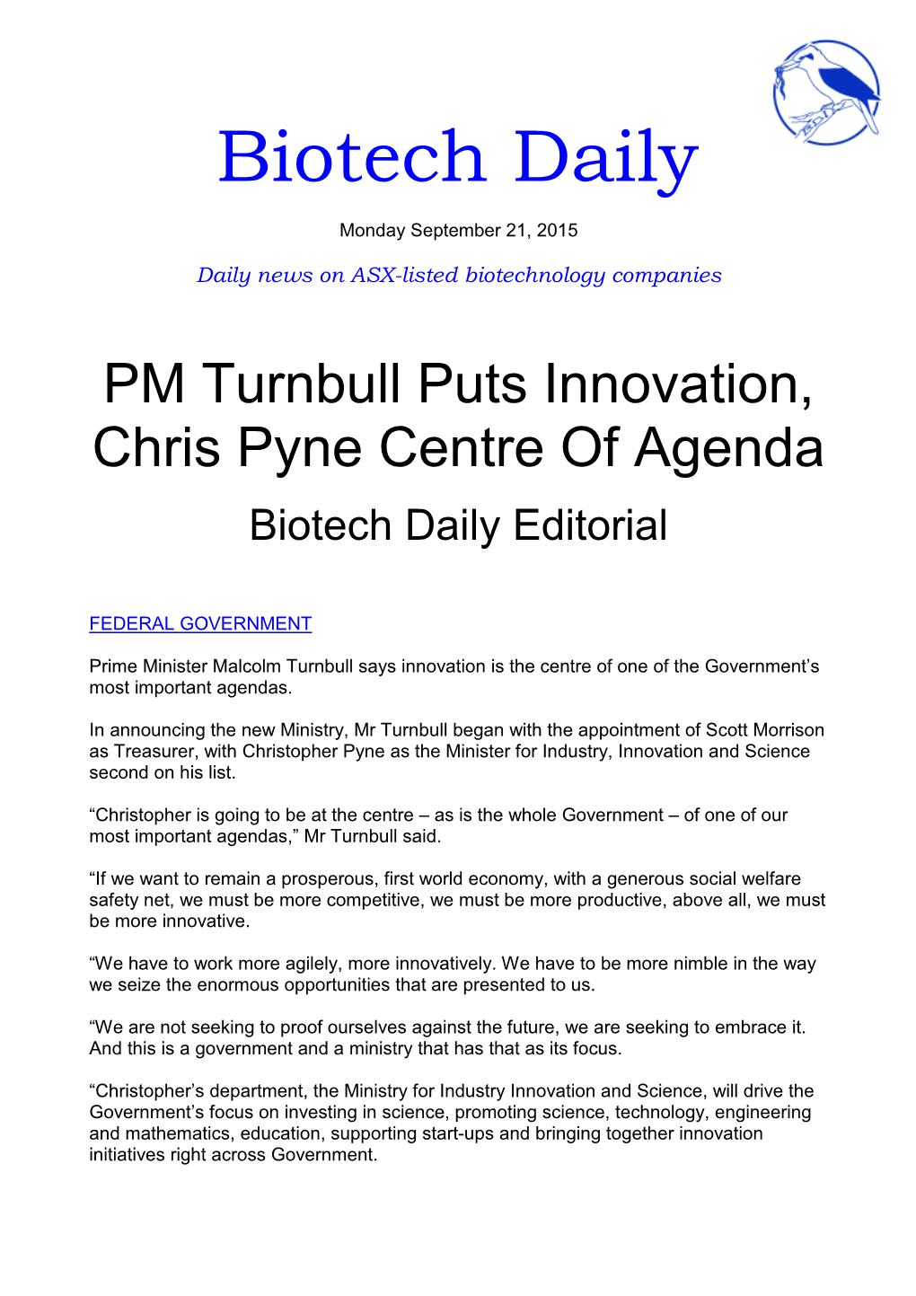 PM Turnbull Puts Innovation, Chris Pyne Centre of Agenda Biotech Daily Editorial