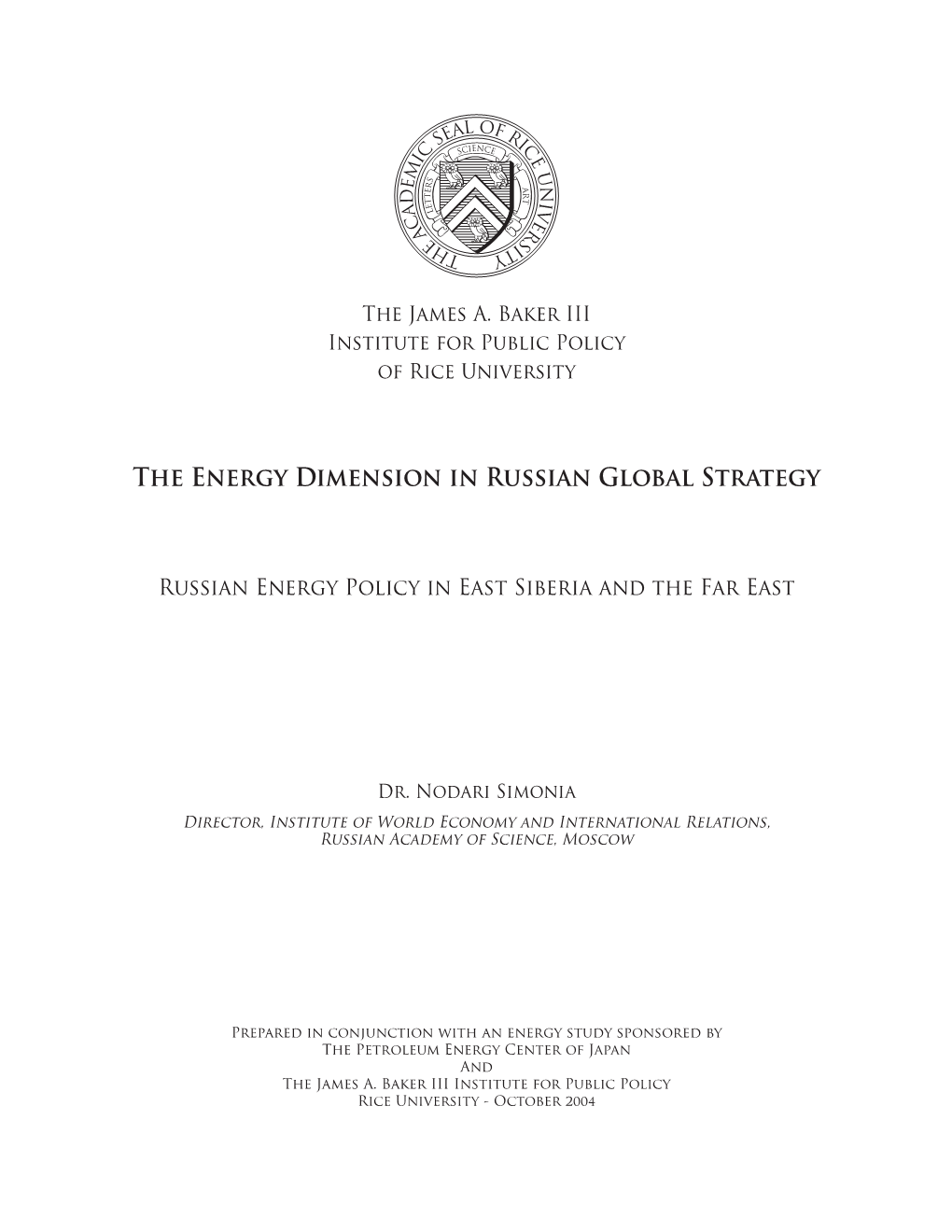 The Energy Dimension in Russian Global Strategy