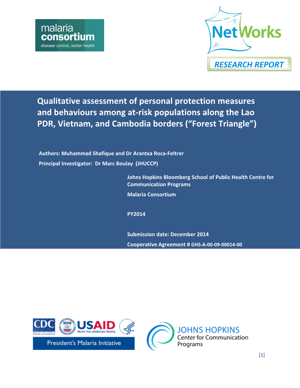 Qualitative Assessment of Personal Protection Measures and Behaviours Among At-Risk Populations Along the Lao PDR, Vietnam, and Cambodia Borders (“Forest Triangle”)