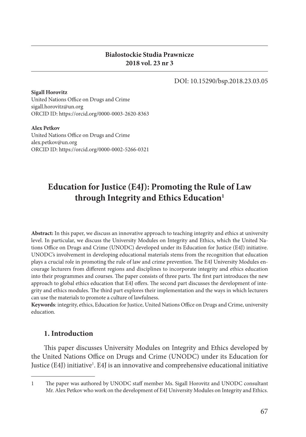 Education for Justice (E4J): Promoting the Rule of Law Through Integrity and Ethics Education1